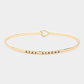 STAY STRONG Message Thin Brass Metal Hook Bracelet