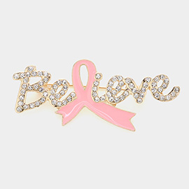 Enamel Pink Ribon Pointed Stone Paved Believe Message Pin Brooch