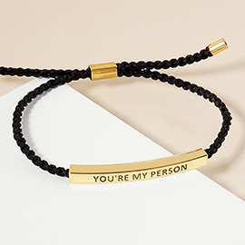 Gold Dipped YOURE MY PERSON Message Bar Pointed Rope Adjustable Cinch Pull Tie Bracelet